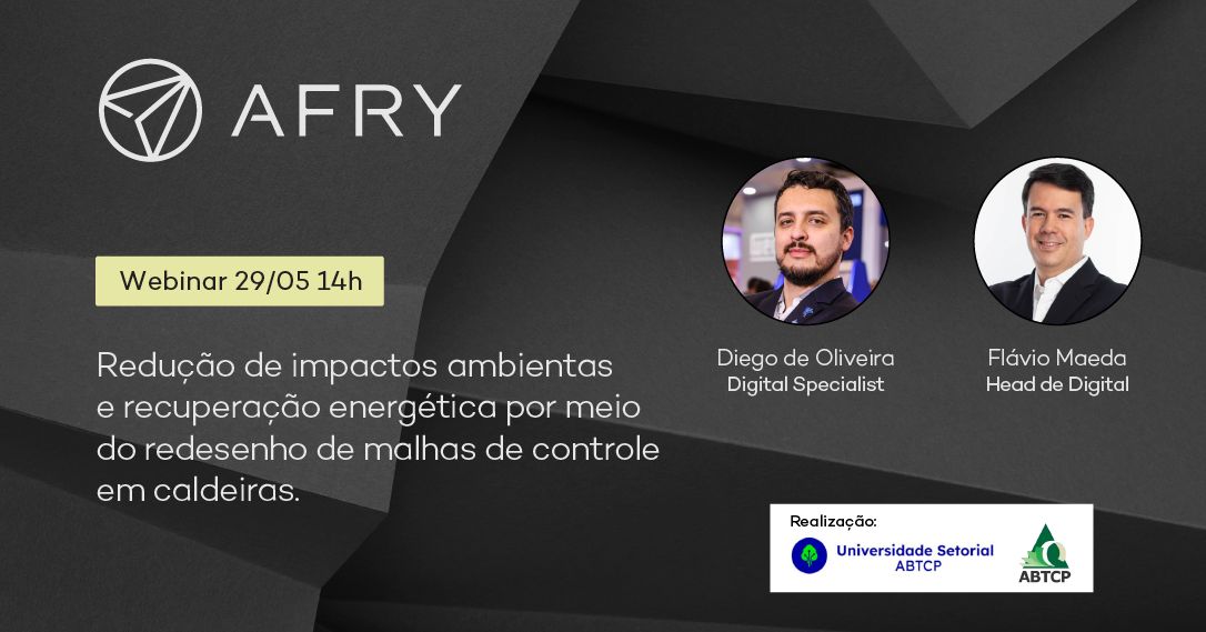 AFRY apresenta resultados da redução de impactos ambientais e de recuperação energética em webinar da Universidade Setorial ABTCP